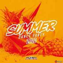 Summer 2020: Dance Party [Planet Dance Music]