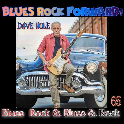 Blues Rock forward! 65
