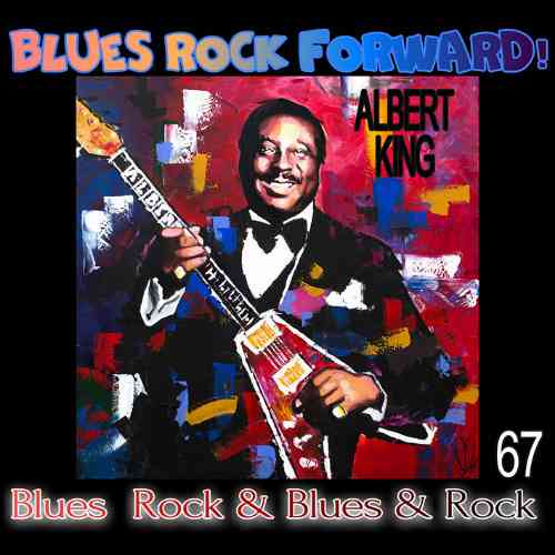 Blues Rock forward! 67