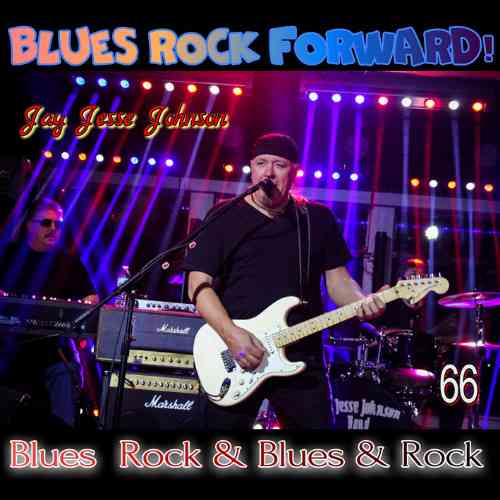Blues Rock forward! 66
