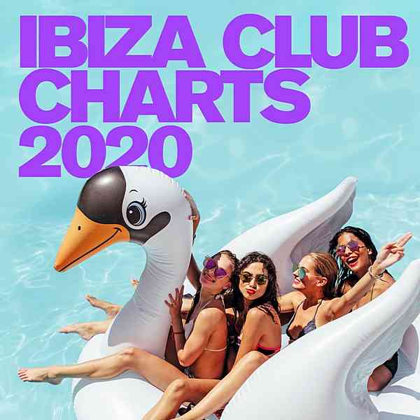 Ibiza Club Charts 2020