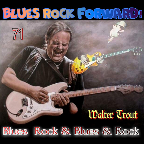 Blues Rock forward! 71 (2020) скачать через торрент