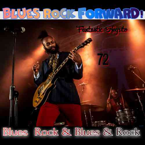 Blues Rock forward! 72 (2020) скачать через торрент