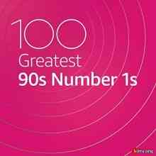 100 Greatest 90s Number 1s (2020) скачать через торрент