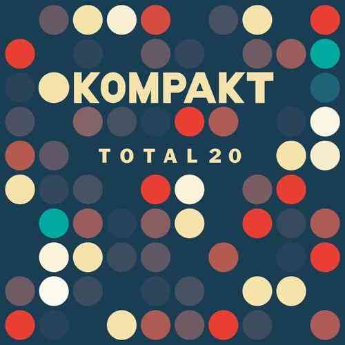 Kompakt: Total 20 (2020) скачать через торрент