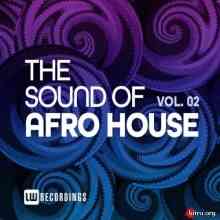 The Sound Of Afro House Vol. 02
