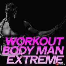 Workout Body Man Extreme