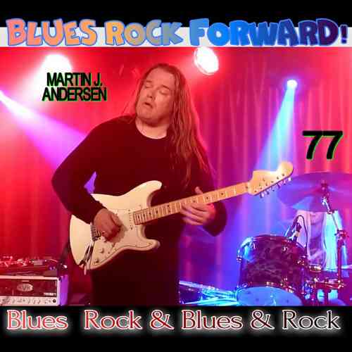 Blues Rock forward! 77 (2020) скачать через торрент
