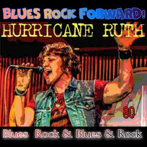 Blues Rock forward! 80