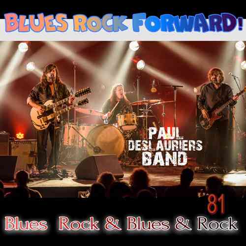 Blues Rock forward! 81