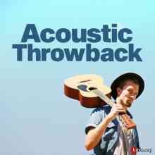 Acoustic Throwback - 2020 (2020) скачать торрент