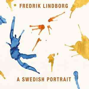 Fredrik Lindborg - A Swedish Portrait (2020) скачать торрент