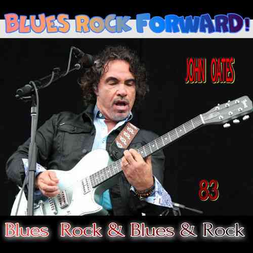 Blues Rock forward! 83 (2020) скачать через торрент
