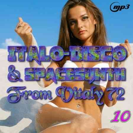Italo Disco &amp; SpaceSynth 72 [10]