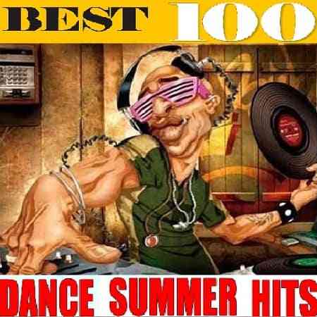 Best 100 Dance Summer Hits (2020) скачать через торрент