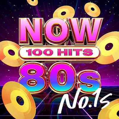 NOW 100 Hits 80s No.1s