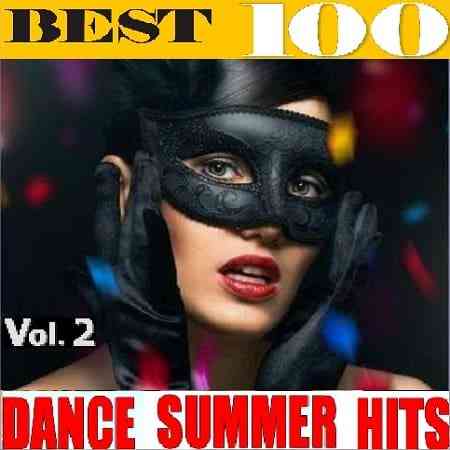 Best 100 Dance Summer Hits Vol.2 (2020) скачать через торрент