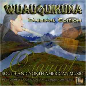 Wuauquikuna - Original Edition (2020) скачать торрент