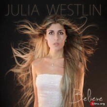 Julia Westlin - Believe (2020) скачать торрент