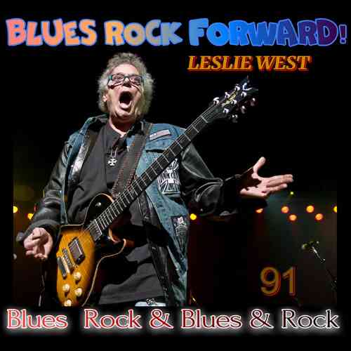 Blues Rock forward! 91