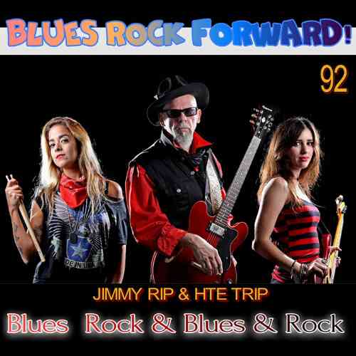 Blues Rock forward! 92 (2020) скачать через торрент