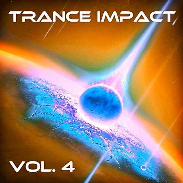 Trance Impact Vol. 4 [Andorfine Germany]