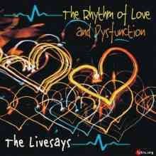 The Livesays - The Rhythm of Love and Dysfunction (2020) скачать торрент