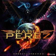 Rabia Perez - Un Nuevo Mundo (2020) скачать через торрент