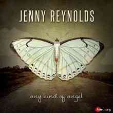 Jenny Reynolds - Any Kind Of Angel (2020) скачать через торрент