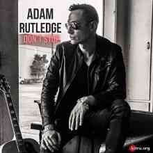 Adam Rutledge - Don't Stop (2020) скачать через торрент