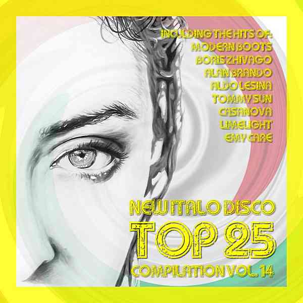 New Italo Disco Top 25 Compilation Vol. 14