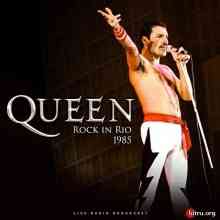 Queen - Rock in Rio 1985 (Live) (2020) скачать через торрент