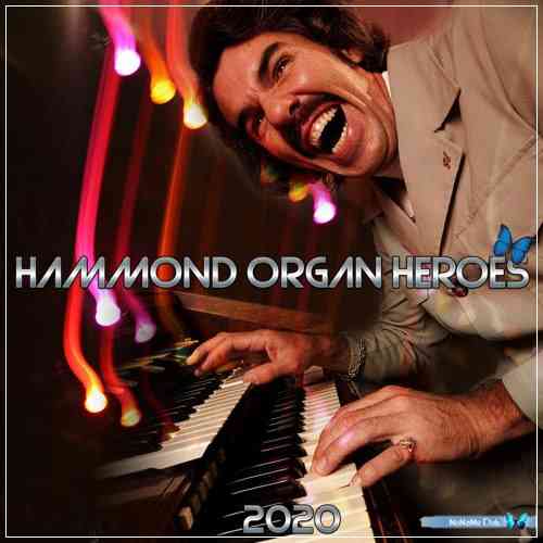 Hammond Organ Heroes (2020) скачать через торрент