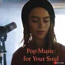 Pop Music for Your Soul (2020) скачать торрент