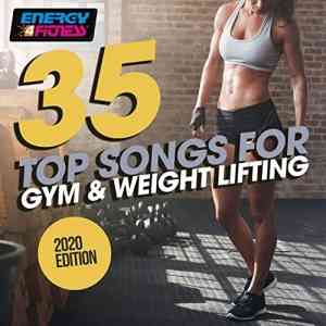 35 Top Songs For Gym & Weight Lifting 2020 Edition (2020) скачать торрент