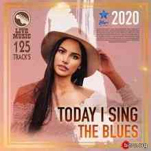 Today Sing The Blues (2020) скачать через торрент