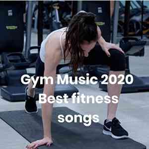 Gym Music 2020 - Best fitness songs (2020) скачать через торрент