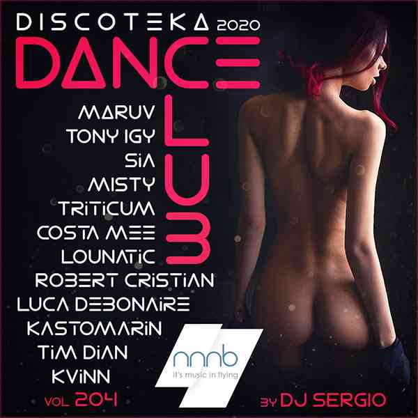 Дискотека 2020 Dance Club Vol. 204 (2020) скачать через торрент