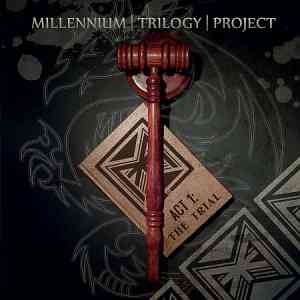 Millennium Trilogy Project - Act 1: The Trial (2020) скачать торрент