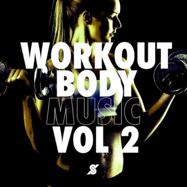 Work Out Body Music [Vol.2]