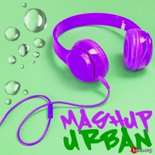 Mashup Urban - Supreme Feelings