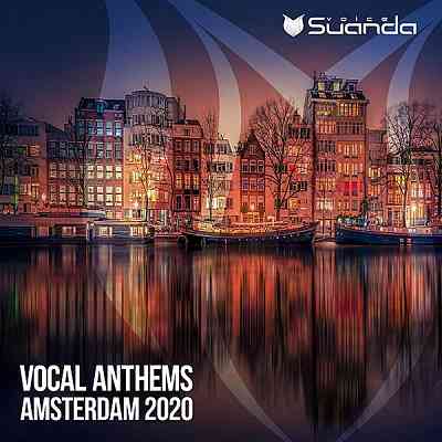 Vocal Anthems Amsterdam 2020 (2020) скачать через торрент