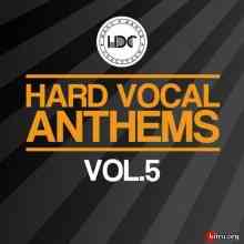 Hard Vocal Anthems Vol. 5 (2020) скачать торрент