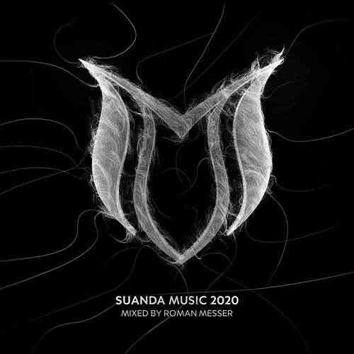 Suanda Music 2020 [Mixed by Roman Messer] (2020) скачать через торрент