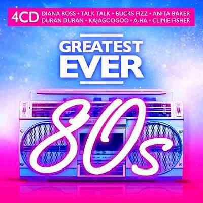 Greatest Ever 80s [4CD] (2020) скачать торрент