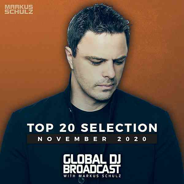 Global DJ Broadcast: Top 20 November 2020 [Extended Version] (2020) скачать торрент
