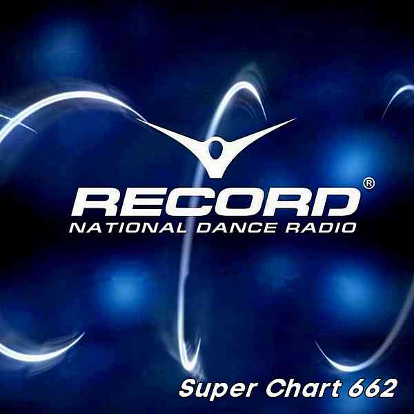 Record Super Chart 662 [14.11] (2020) скачать торрент