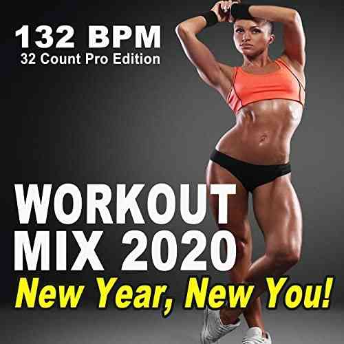 Gym Workout DJ Team - Workout Mix 2020 New Year, New You (2020) скачать через торрент