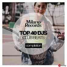 Top 40 DJs Club Beats Autumn '20 (2020) скачать через торрент