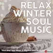 Relax Winter Soul Music (2020) скачать торрент